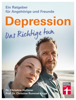 Depression. Das Richtige tun von Hutterer,  Dr. Christine, Rummel-Kluge,  Prof. Dr. Christine