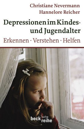 Depressionen im Kindes- und Jugendalter von Nevermann,  Christiane, Reicher,  Hannelore