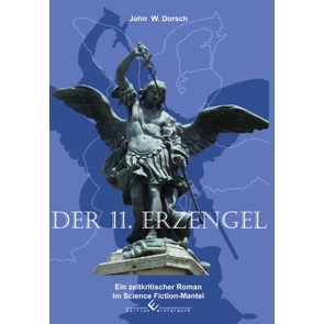 Der 11.Erzengel von Dorsch,  John W.