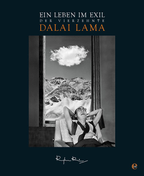 Der 14. Dalai Lama. Ein Leben im Exil von Rai,  Raghu