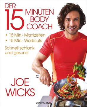 Der 15-Minuten-Body-Coach von Brodersen,  Imke, Wicks,  Joe