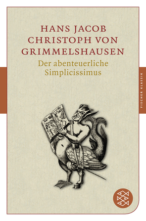 Der abenteuerliche Simplicissimus von Grimmelshausen,  Johann Jacob Christoph von