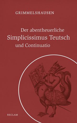 Der abentheuerliche Simplicissimus Teutsch und Continuatio von Grimmelshausen,  Hans Jacob Christoph von, Niefanger,  Dirk