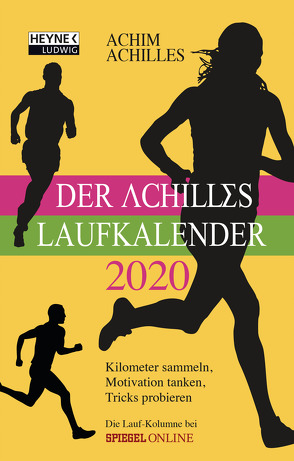Der Achilles-Laufkalender 2020 von Achilles,  Achim