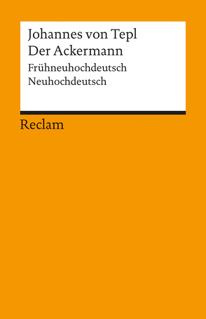 Der Ackermann von Johannes von Tepl, Kiening,  Christian