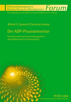 Der ADP-Prozessmonitor von Domsch,  Michel E., Lindner,  Christina