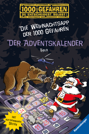 Der Adventskalender – Die Weihnachtsapp der 1000 Gefahren von Kampmann,  Stefani, THiLO