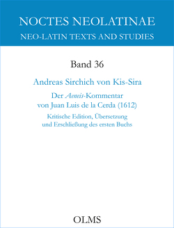 Der Aeneis-Kommentar von Juan Luis de la Cerda (1612) von Sirchich von Kis-Sira,  Andreas