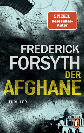 Der Afghane von Forsyth,  Frederick, Schmidt,  Rainer