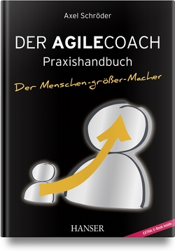 Der Agile Coach von Schroeder,  Axel