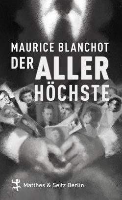 Der Allerhöchste von Blanchot,  Maurice, Mälzer,  Nathalie