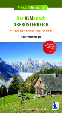 Der Almanach Oberösterreich von Ischlstöger,  Hubert