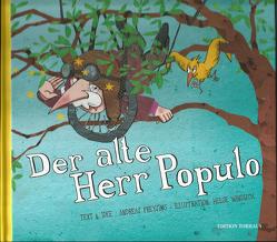 Der alte Herr Populo von Preysing,  Andreas von, Windisch,  Helge