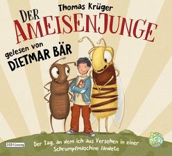 Der Ameisenjunge von Bär,  Dietmar, Krueger,  Thomas