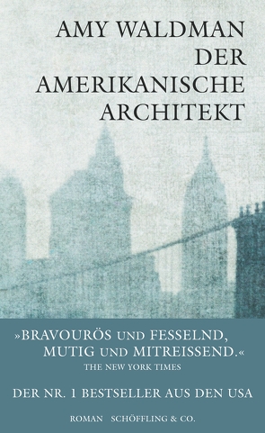 Der amerikanische Architekt von Waldman,  Amy, Walitzek,  Brigitte