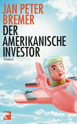 Der amerikanische Investor von Bremer,  Jan Peter