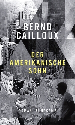 Der amerikanische Sohn von Cailloux,  Bernd