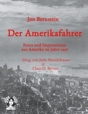 Der Amerikafahrer von Bernstein,  Jon