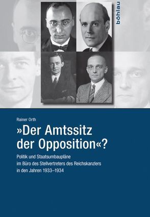 »Der Amtssitz der Opposition«? von Orth,  Rainer