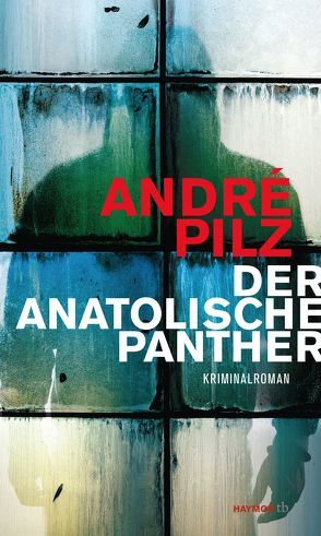 Der anatolische Panther von Pilz,  André