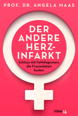 Der andere Herzinfarkt von Maas,  Angela, Schroth,  Simone