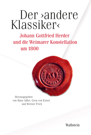 Der ›andere Klassiker‹? von Adler,  Hans, Frick,  Werner, von Essen,  Gesa