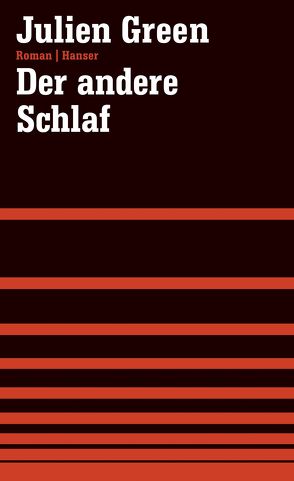 Der andere Schlaf von Green,  Julien, Handke,  Peter