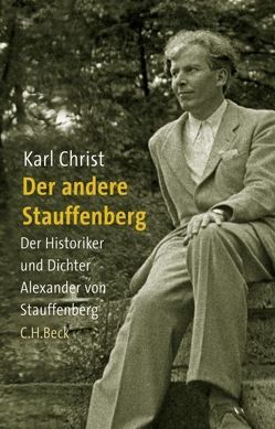 Der andere Stauffenberg von Christ,  Karl