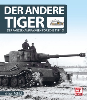 Der andere Tiger von Fröhlich,  Michael