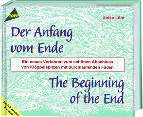 Der Anfang vom Ende – Klöppel-Fachbuch von Löhr,  Ulrike
