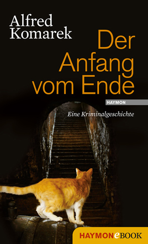 Der Anfang vom Ende von Komarek,  Alfred