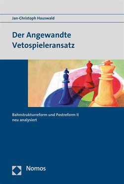 Der Angewandte Vetospieleransatz von Hauswald,  Jan-Christoph