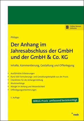 Der Anhang im Jahresabschluss der GmbH und der GmbH & Co. KG von Philipps,  Holger