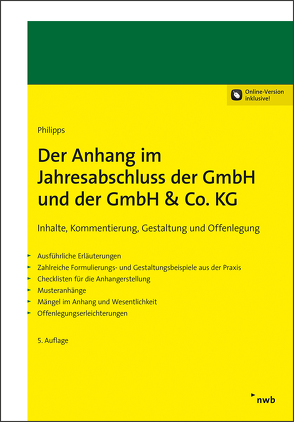 Der Anhang im Jahresabschluss der GmbH und der GmbH & Co. KG von Philipps,  Holger