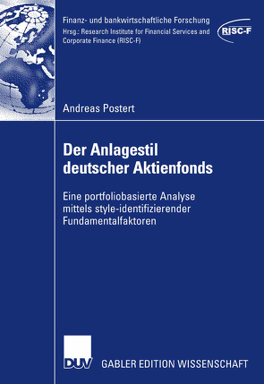Der Anlagestil deutscher Aktienfonds von Elschen,  Prof. Dr. Rainer, Postert,  Andreas