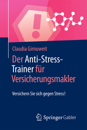 Der Anti-Stress-Trainer für Versicherungsmakler von Buchenau,  Peter, Girnuweit,  Claudia