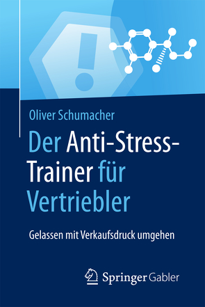 Der Anti-Stress-Trainer für Vertriebler von Buchenau,  Peter, Schumacher,  Oliver