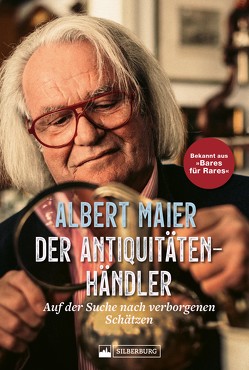 Der Antiquitätenhändler von Foos,  Bernhard, Maier,  Albert