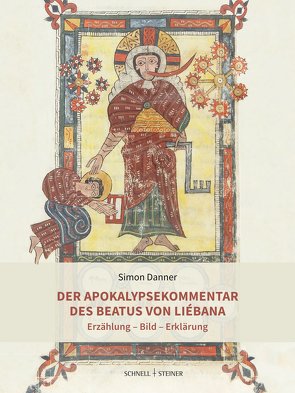 Der Apokalypsekommentar des Beatus von Liébana von Danner,  Simon