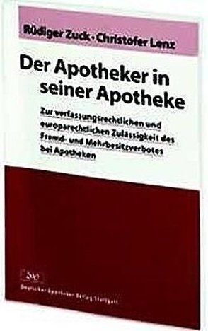 Der Apotheker in seiner Apotheke von Lenz,  Christofer, Zuck,  Rüdiger