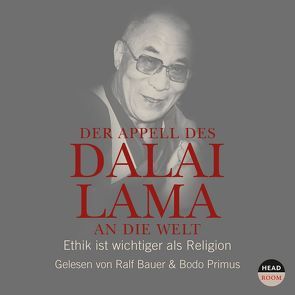 Der Appell des Dalai Lama an die Welt von Alt,  Franz, Singer,  Theresia