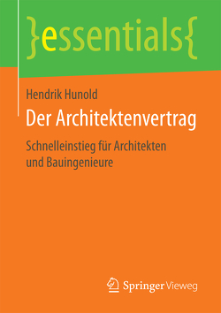 Der Architektenvertrag von Hunold,  Hendrik