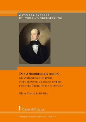 Der Aristokrat als Autor? von Städtke,  Klaus-Dietrich