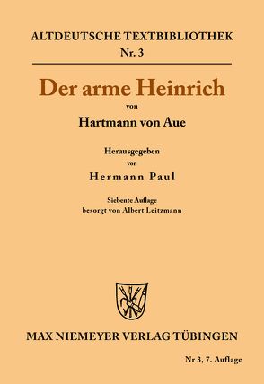 Der arme Heinrich von Hartmann von Aue, Leitzmann,  Albert, Paul,  Hermann