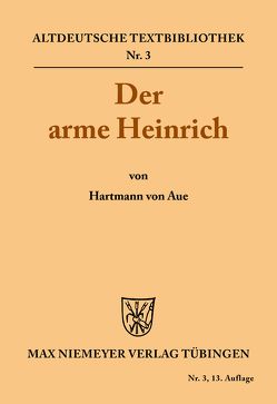 Der arme Heinrich von Hartmann, Mettke,  Heinz