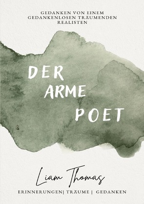 Der arme Poet von Thomas,  Liam