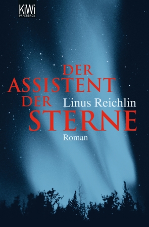 Der Assistent der Sterne von Reichlin,  Linus