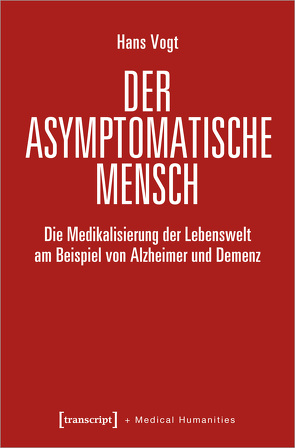 Der asymptomatische Mensch von Vogt,  Hans