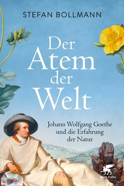 Der Atem der Welt von Bollmann,  Stefan