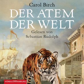 Der Atem der Welt von Birch,  Carol, Dormagen,  Christel, Rudolph,  Sebastian